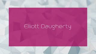 Elliott Daugherty  appearance [upl. by Neeluqcaj792]