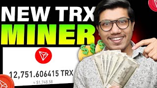 Best TRX Mining Website 2024  New Trx Earning App  New TRON Mining Site [upl. by Llenrep262]