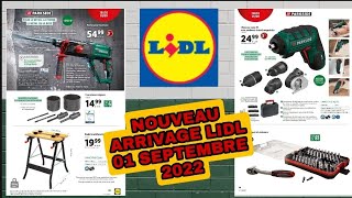 LIDL BRICOLAGE PARKSIDE  ARRIVAGE LIDL DE LA SEMAINE  01 SEPTEMBRE 2022 [upl. by Aderb621]