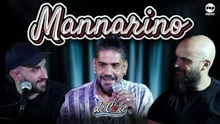 Mannarino a De Core Podcast  Ep18 [upl. by Pastelki583]