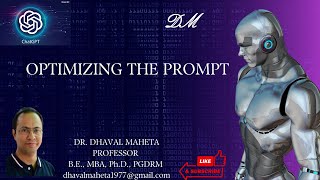 7 Optimizing the Prompts  Dr Dhaval Maheta [upl. by Suzette975]