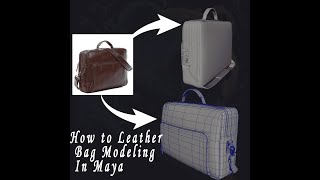 How to Create Bag in Maya  Leather Bag  Bag  Office Bag Part 1 [upl. by Ajnot675]