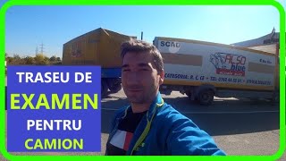 Cum conducem un camion Traseul de examen auto pentru camion categoriile C si CE la scoala auto [upl. by Rie]