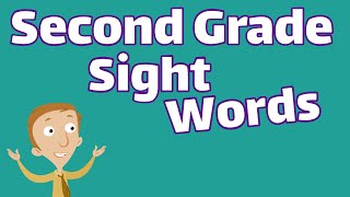 Second Grade Sight Words  Dolch List Video [upl. by Mmada]