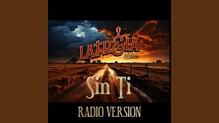 Sin Ti Radio Version [upl. by Gwen]