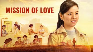 Gospel Movie quotMission of Lovequot [upl. by Premer]