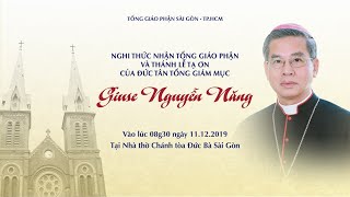 🔴Trực tuyến Thánh lễ Tạ ơn của Đức Tổng Giám mục Giuse NGUYỄN NĂNG [upl. by Sherry]