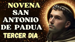 ✴️NOVENA A SAN ANTONIO DE PADUA DIA 3 6 de Junio 2023🕯Santo del Amor Verdadero OBJETOS PERDIDOS [upl. by Corty]