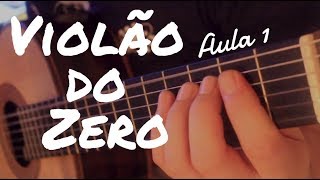 Aula de Música e Violão quotViolão do Zeroquot com Fabio Lima Aula 1 Iniciante [upl. by Erminna]