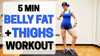 5 Minute BELLY FAT amp THIGHS Workout to Lose Weight at Home Fast🔥 Standing Exercise for Flat Stomach❗ [upl. by Adnarrim]