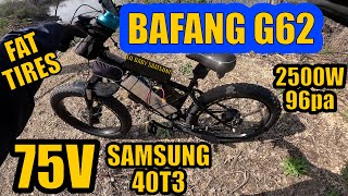 Bafang G62  75V Battery 21s 5p Samsung 40T3 Phaserunner Headless Dual Motor 26x4 Fat Tires Ebike [upl. by Ferdinana691]