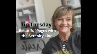 Tip Tuesday Serenity [upl. by Hazeghi]