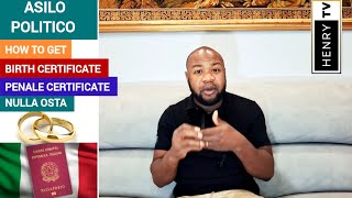 Asilo politico How to get your birth certificate penale certificate and nulla osta for marriage [upl. by Zipporah]