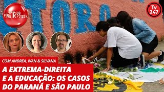 Trus Entrevista A extremadireita e a educação  os casos do Paraná e São Paulo [upl. by Tengler]