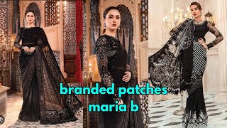 maria b patchesbranded patches imrozia wedding collection 💯 percent original 🔥🔥🔥🔥 [upl. by Eeryt800]