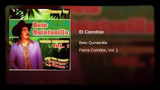 El cocoliso beto quintanilla [upl. by Lamrert]