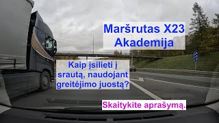 Maršrutas X23 Akademija [upl. by Lorollas946]