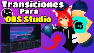 GRATIS🌟 TRANSICIONES 🌟Para Tu OBS y Streamlabs🌟 [upl. by Nordine]