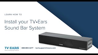 TV Ears  How to Install your TV ears Sound Bar System  Troubleshooting amp Support [upl. by Kania844]