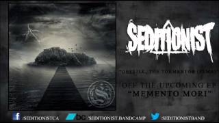 Seditionist  Obelisk The Tormentor FEMA New Song 2012 [upl. by Nyssa]