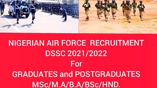 Nigerian Air Force DSSC Recruitment 20212022 [upl. by Jenny668]