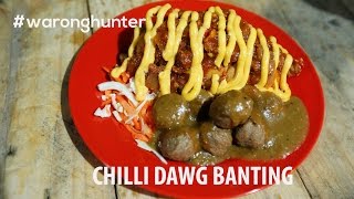 CHILLI DAWG BANTING  WARONG HUNTER [upl. by Alliber]