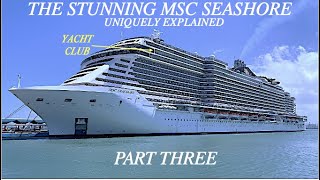 INSIDE The MSC Seashore  NASSAU Bahamas [upl. by Airrehs826]