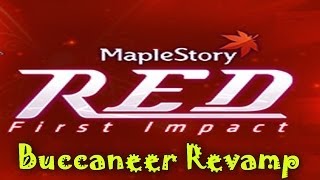 MapleStory  RED Update Buccaneer Revamp SPGuide [upl. by Gnivri]