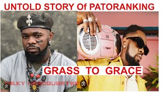 The UNTOLD STORY of PATORANKING Nigerian Musician BEFORE BECOMING Famous [upl. by Nilre]