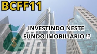 BCFF11 ABAIXO DE R 10 REAIS A COTA  QUANTO RENDE INVESTIR NESTE FUNDO IMOBILIARIO [upl. by Suoicerp]