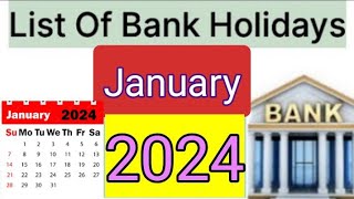 List of Bank holidays January 2024 January 2024 Bank Holidays In India [upl. by Inafetse]