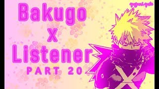 Bakugou x Listener p20 ASMR My Hero Academia Spicy Ver [upl. by Jea]