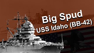 Big Spud  USS Idaho BB42  Lyrics [upl. by Becker]