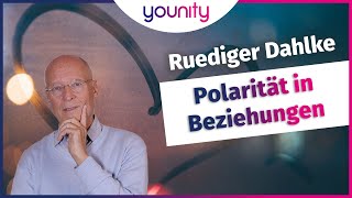 Polarität in Beziehungen 💞  Ruediger Dahlke [upl. by Ahsar]