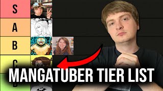 My OFFICIAL MangaTuber Tier List 100 HONEST [upl. by Etnuahs]