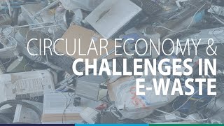 Barend Ubbink Sustainability consultant Circulair Economy and the current challenges in ewaste [upl. by Sokram451]