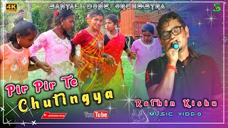 Pir Pir Te Chutingya  Rathin Kisku  Santali Hits Darumjak Music Video [upl. by Obola487]