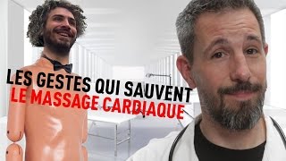 LE MASSAGE CARDIAQUE  LES GESTES QUI SAUVENT FEAT MAXIME MUSQUA [upl. by Ha97]