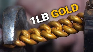 Forging Our Top Cuban Link Chain With Over 1 Pound of Gold [upl. by Lizabeth]