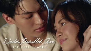 Under Parallel Skies  Official Teaser  Win Metawin Janella Salvador [upl. by Li410]