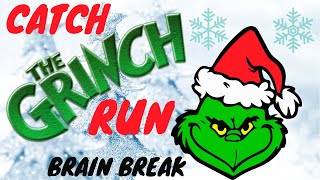 The Grinch Run  Winter and Christmas Brain Break and Movement Activity  GoNoodle Inspired [upl. by Samalla]