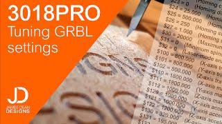 3018 PRO  Tuning GRBL settings [upl. by Goraud]