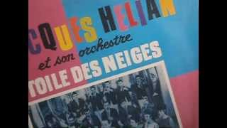 Jacques Hélian et son orchestre Etoile des neiges 1961 [upl. by Latta]