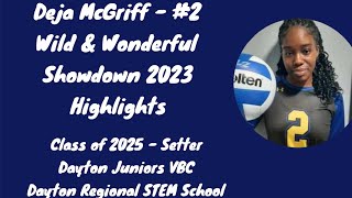 Deja McGriff  Wild amp Wonderful Showdown 2023 Highlights [upl. by Kohsa]