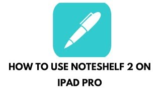 How to Use Noteshelf 2 on iPad Pro [upl. by Torhert]