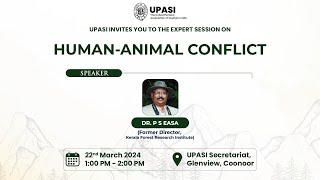 HumanAnimal Conflict  Dr P S Easa  Expert Session [upl. by Dhiman]