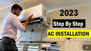 Split Air Conditioner Installation Step By Step 2023  Actual Installation Cost [upl. by Stevy]