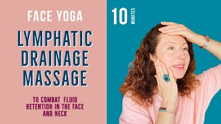 LYMPHATIC DRAINAGE MASSAGE to combat Fluid retention in the face and Neck [upl. by Edyak]