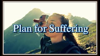 Food for the Soul Plan for Suffering [upl. by Nam]