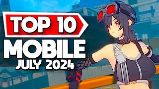 Top 10 NEW Mobile Games July 2024 [upl. by Proudman]